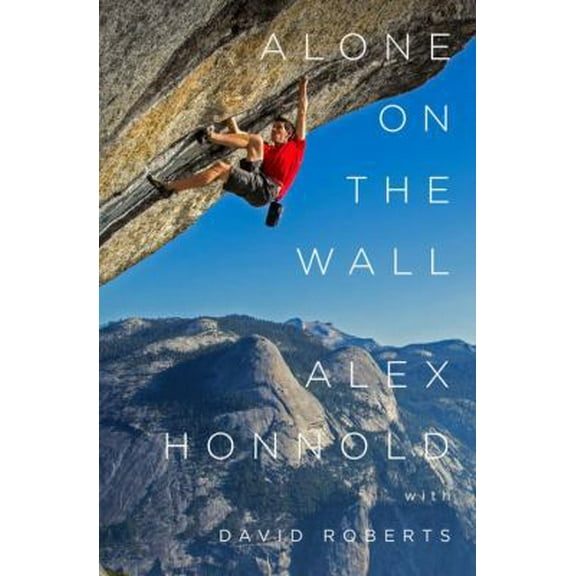 Pre-Owned Alone on the Wall (Hardcover) 0393247627 9780393247626