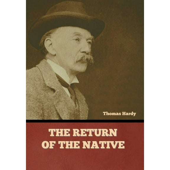 The Return of the Native (Hardcover)