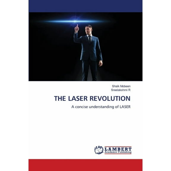 The Laser Revolution, (Paperback)