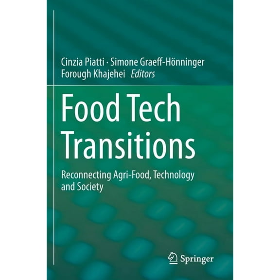Food Tech Transitions: Reconnecting Agri-Food, Technology and Society, (Paperback)