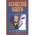 thumbnail image 1 of Pre-Owned Revolting Youth: The Further Journals of Nick Twisp (Paperback) 1882647157 9781882647156, 1 of 1
