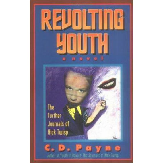Pre-Owned Revolting Youth: The Further Journals of Nick Twisp (Paperback) 1882647157 9781882647156