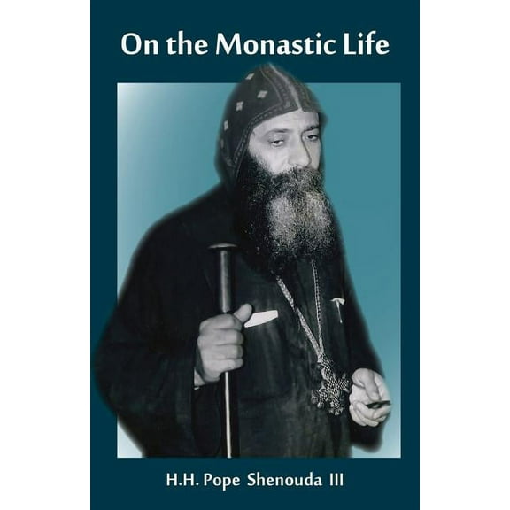 On the Monastic Life, (Paperback)