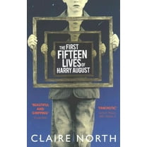 The First Fifteen Lives of Harry August