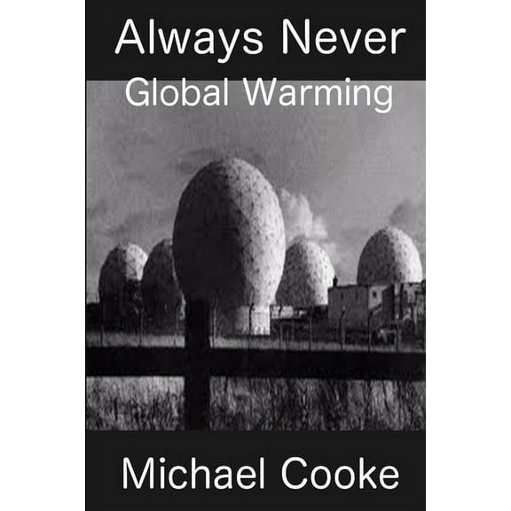 Always Never Global Warming, (Paperback)