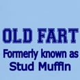 thumbnail image 3 of CafePress - OLD FART Formerly Know As Stud Muffin 4 T Shirt - Men's Classic Graphic T-Shirt, 3 of 4