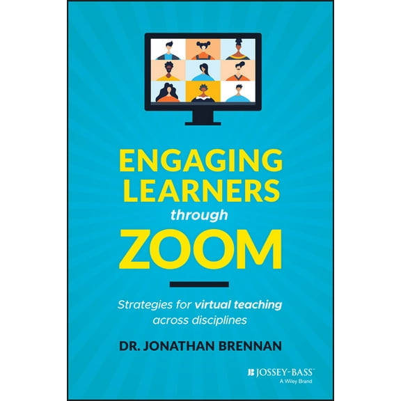 Engaging Learners through Zoom, (Paperback)