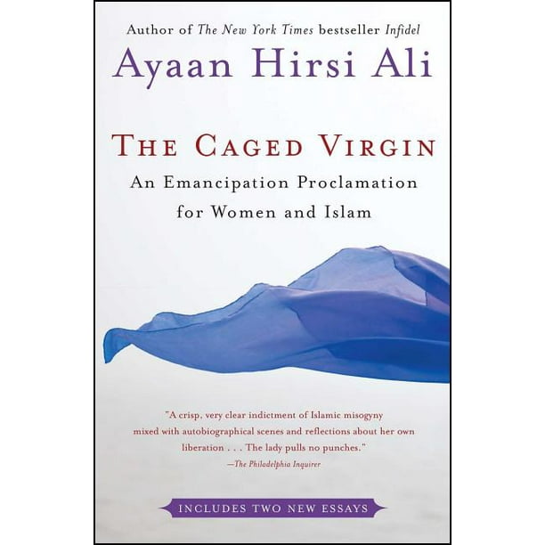 The Caged Virgin An Emancipation Proclamation For Women And Islam Paperback Walmart Com Walmart Com The Caged Virgin An Emancipation Proclamation For Women And Islam Paperback Walmart Com Walmart Com