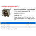 thumbnail image 2 of Blower Control Switch - Compatible with 1993 - 2000 Freightliner FL70 1994 1995 1996 1997 1998 1999, 2 of 2