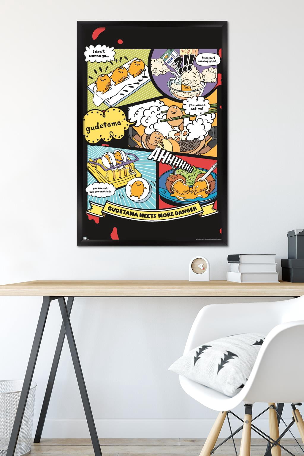 Gudetama - More Danger Wall Poster, 22.375" x 34", Framed