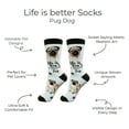 thumbnail image 2 of E&S Pets Pug Socks - Life is Better Socks for Pet Lovers - Cute Unisex Socks - One Size Fits Most, 2 of 3