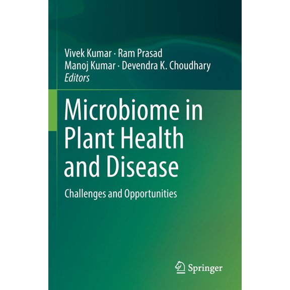 Microbiome in Plant Health and Disease: Challenges and Opportunities, (Paperback)