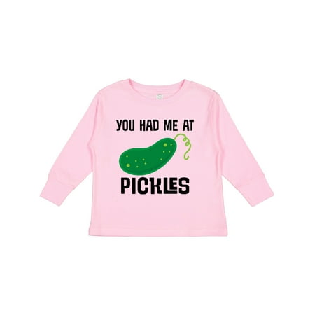 

Inktastic You Had Me at Pickles Gift Toddler Boy or Toddler Girl Long Sleeve T-Shirt