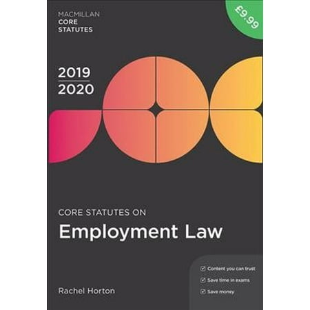Core Statutes On Employment Law 2019-20 4th ed.
