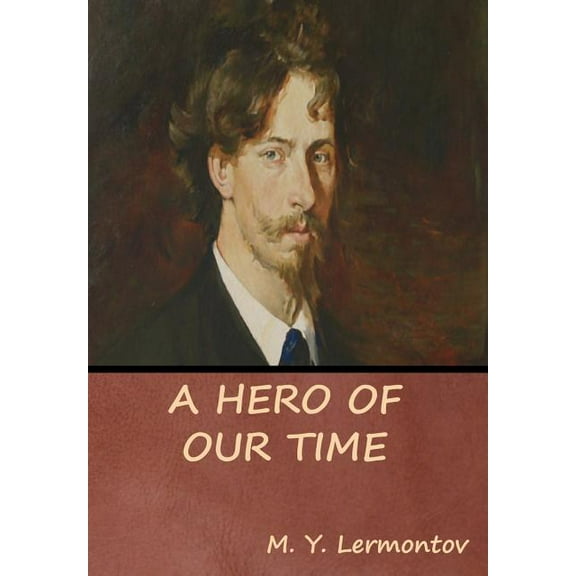 A Hero of Our Time, (Hardcover)