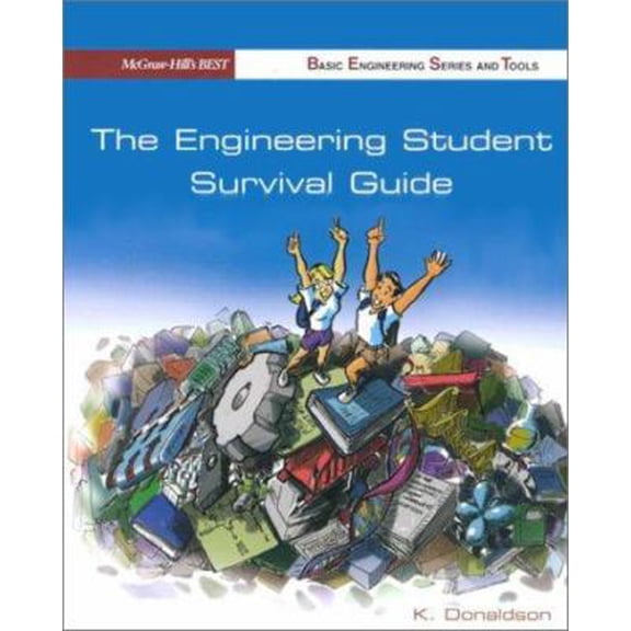 Pre-Owned The Engineering Student Survival Guide (B.E.S.T. Series) (Paperback) 0072286474 9780072286472