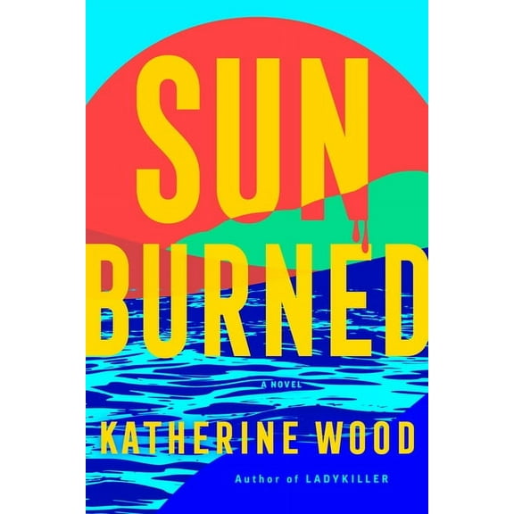 Sunburned, (Hardcover)