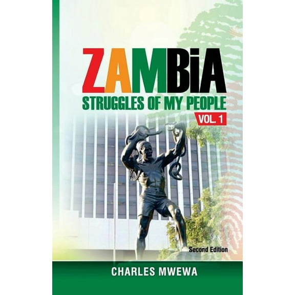 Zambia : Struggles of My People (Paperback)