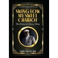 thumbnail image 2 of Swing Low My Sweet Chariot : The Ballad of Jimmy Mack (Hardcover), 2 of 2