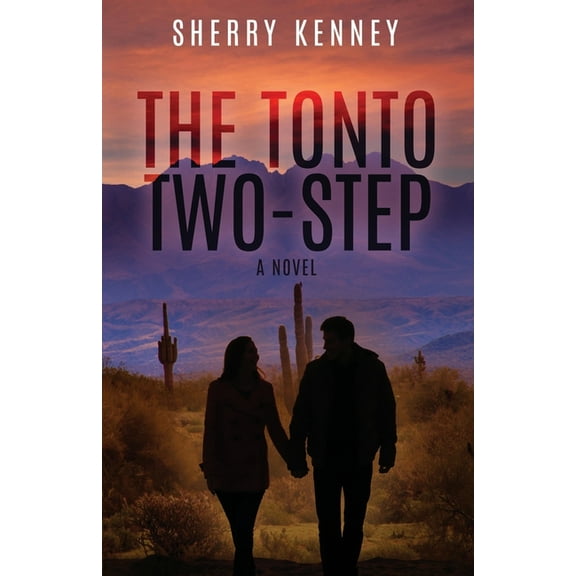 The Saguaro Mystery The Tonto Two-Step, Book 1, (Paperback)