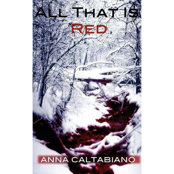 All That Is Red (Paperback)