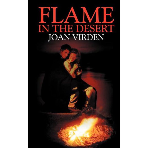 Flame in the Desert