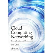 Cloud Computing Networking: Theory, Practice, and Development (Hardcover)