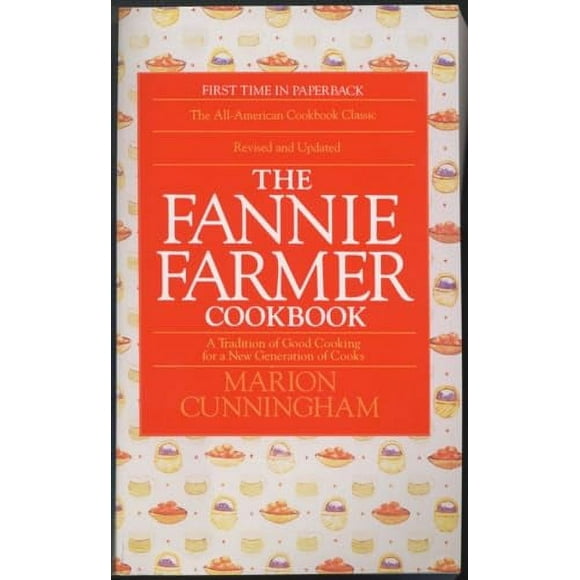 The Fannie Farmer Cookbook (Paperback)