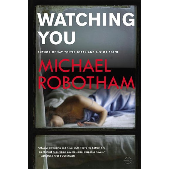 Joseph O'Loughlin Watching You, Book 7, (Paperback)