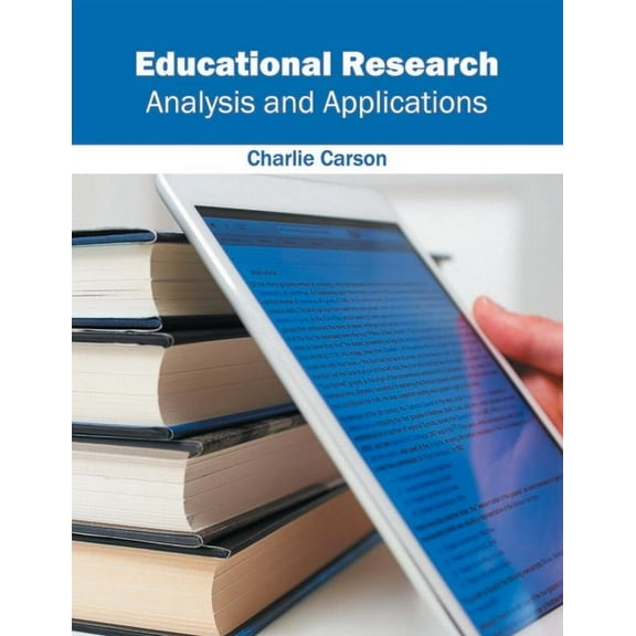 Educational Research: Analysis and Applications, (Hardcover)