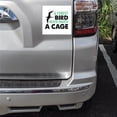 thumbnail image 2 of DistinctInk 3X3 White Bumper Sticker - A Forest Bird Never Wants a Cage - Weatherproof Vinyl, 2 of 2