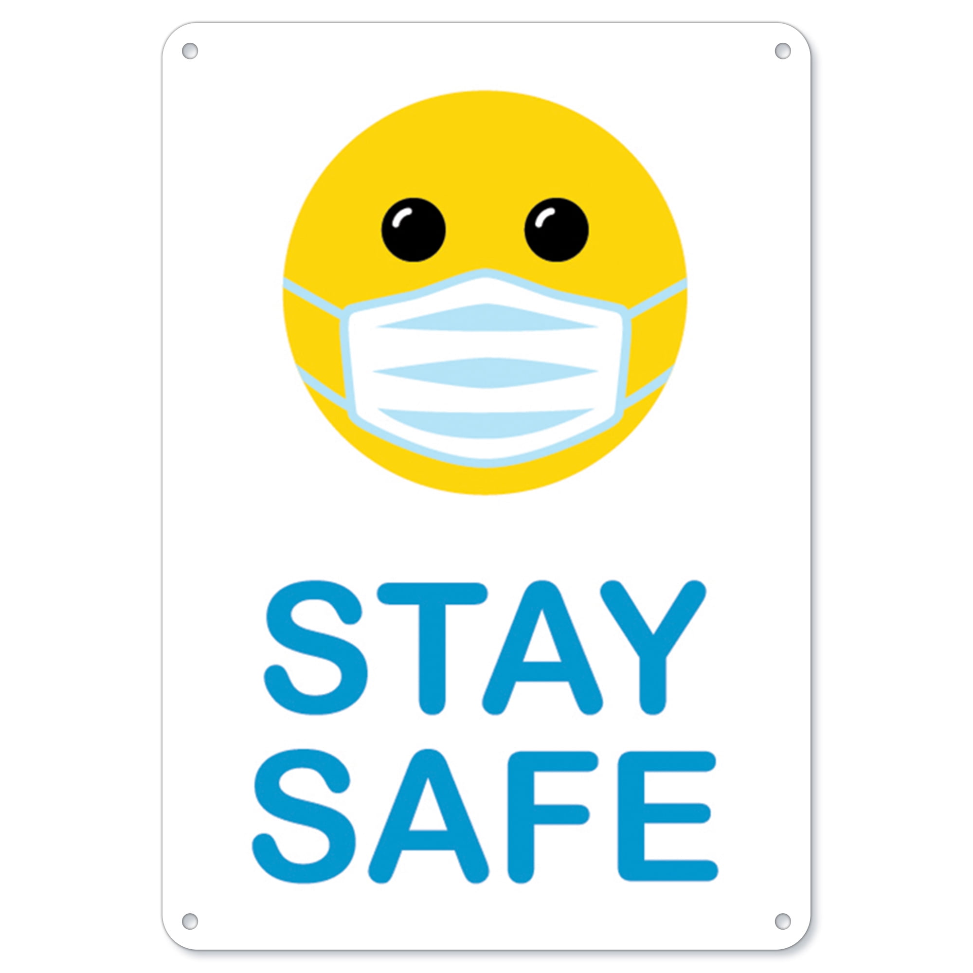 Public Safety Sign - Stay Safe Smiley Face With Mask | Heavy Duty Sign