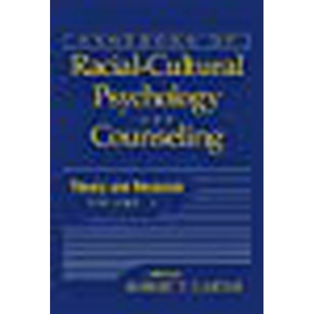Handbook of Racial-Cultural Psychology and Counseling, Theory and Research