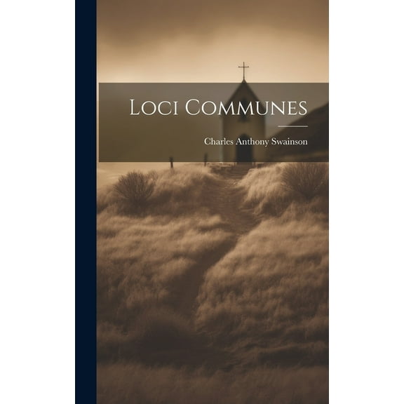 Loci Communes (Hardcover)