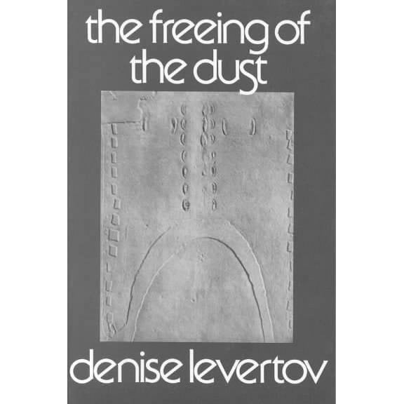 New Directions Books: Freeing of the Dust (Paperback)