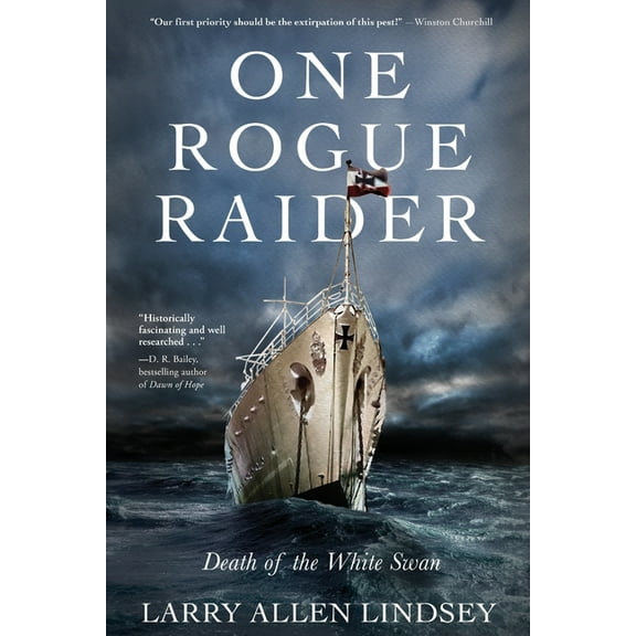 One Rogue Raider: Death of the White Swan, (Paperback)