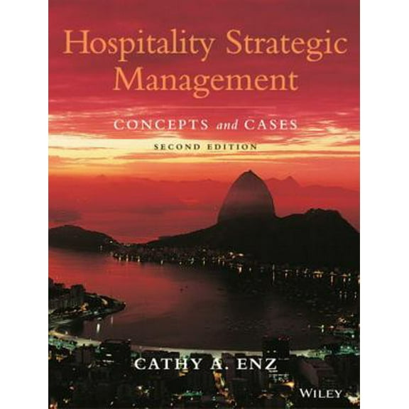 Pre-Owned Hospitality Strategic Management: Concepts and Cases (Hardcover) 047008359X 9780470083598