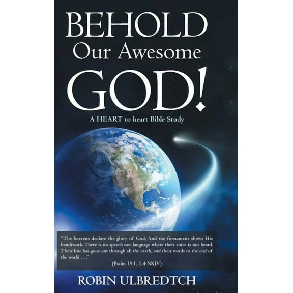 Behold Our Awesome God! : A HEART to heart Bible Study (Hardcover)