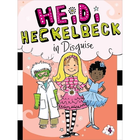Heidi Heckelbeck Heidi Heckelbeck in Disguise, Book 4, (Paperback)