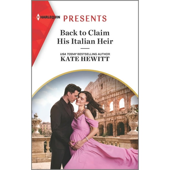 Pre-Owned Back to Claim His Italian Heir (Mass Market Paperback) 1335739432 9781335739438