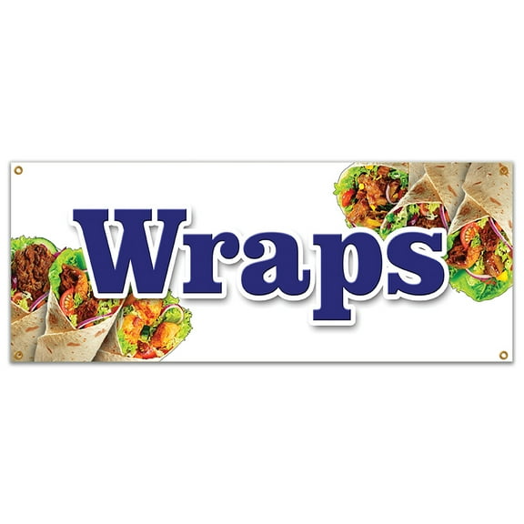WRAPS BANNER SIGN panini breakfast dinner lunch sandwich chicken food