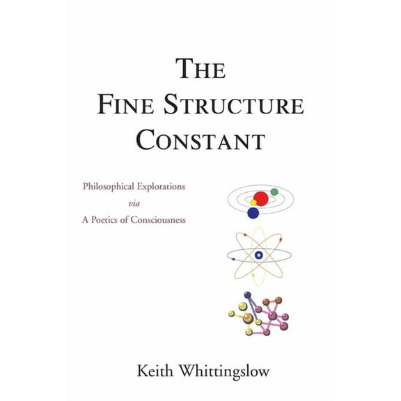 The Fine Structure Constant (Paperback)