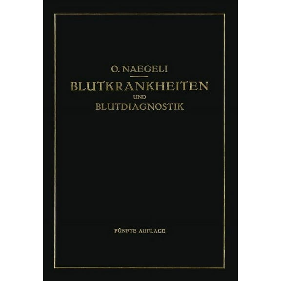 Blutkrankheiten Und Blutdiagnostik, (Paperback)