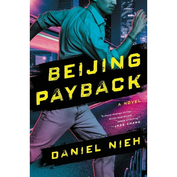 Beijing Payback, (Paperback)