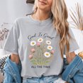 thumbnail image 4 of Jollimate God Is Good All The Time Shirt, Wildflower Christian Graphic Tee, Faith Hope T-Shirt Gift for Women, 4 of 6