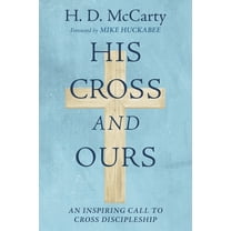 His Cross and Ours, (Paperback)