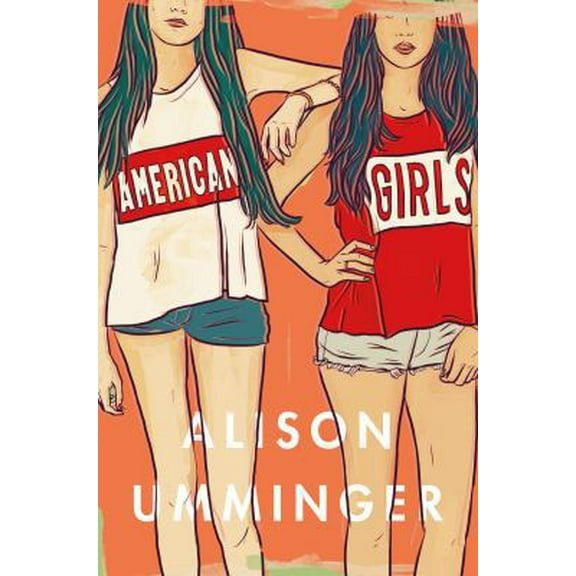 Pre-Owned American Girls (Hardcover) 1250075009 9781250075000