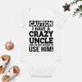 thumbnail image 4 of Caution I Have A Crazy Uncle Not Afraid to Use Him Baby Bodysuit Cute Newborn Romper Clothes White-style-1 6months, 4 of 7