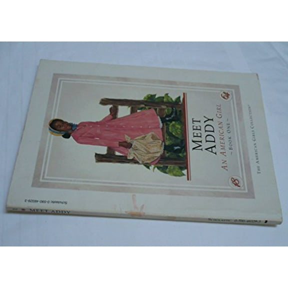 Pre-Owned Meet Addy: An American Girl (Paperback) 0590483293 9780590483292