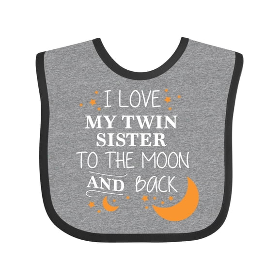 Inktastic I Love My Twin Sister to the Moon and Back Boys or Girls Baby Bib